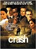 2005 (78th) Best Picture Poster: “Crash”