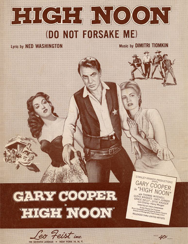 1952 (19th) Best Song: “High Noon (Do Not Forsake Me Oh My Darlin’)”